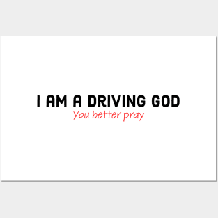 Driving god Posters and Art